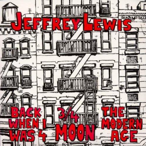 Jeffrey Lewis - Back When I Was 4