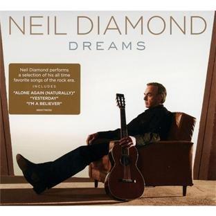 Diamond, Neil - Dreams feat. Benmont Tench