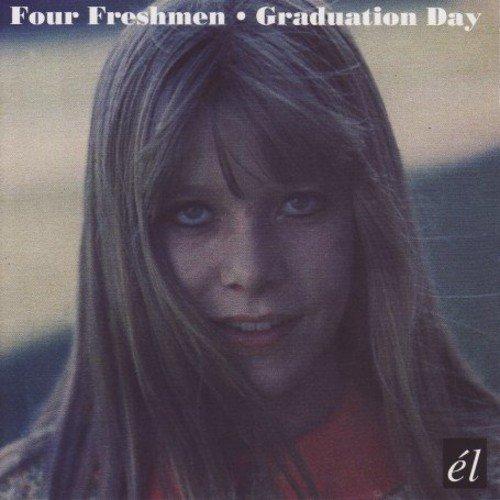 Four Freshmen - Graduation Day
