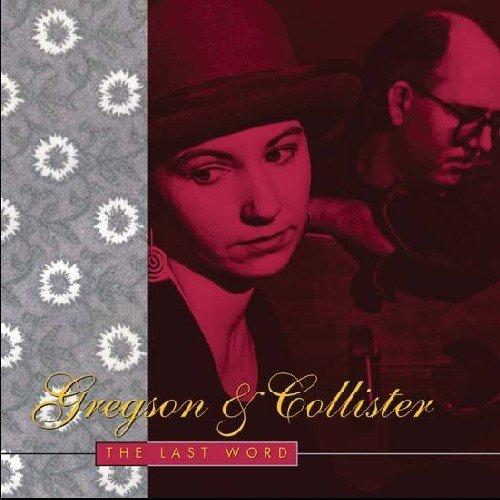 Gregson, Clive & Christine Collister - The Last Word