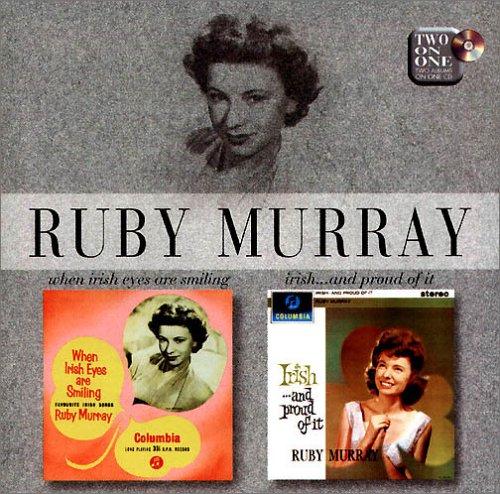 Murray, Ruby - When Irish Eyes Are / Irish...And Proud Of It