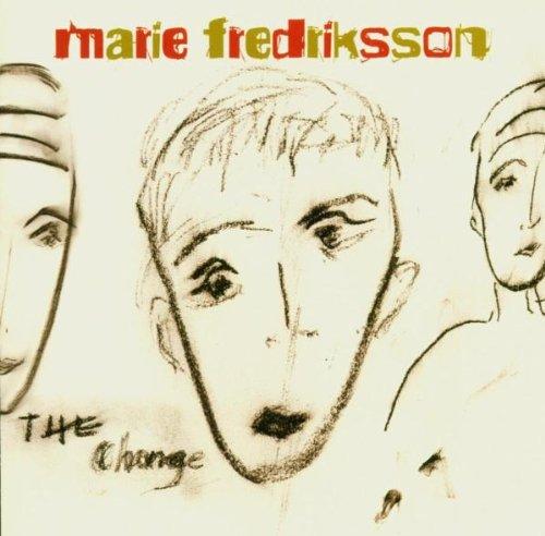 Fredriksson, Marie - The Change