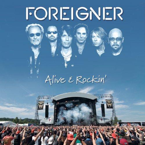 Foreigner - Alive & Rockin' LED ZEPPELIN