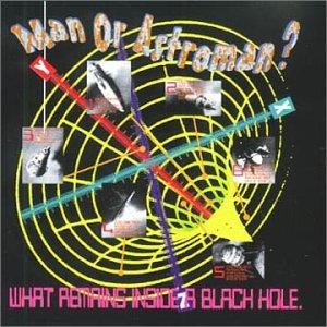Man Or Astro-Man? - What Remains Inside a Black Hole