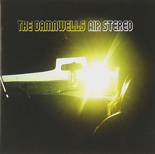 Damnwells, the - Air Stereo