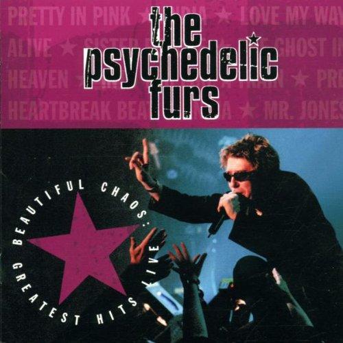 Psychedelic Furs, the - Beautiful Chaos: Greatest Hits Live