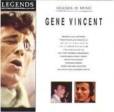 Vincent, Gene - Legends In Music