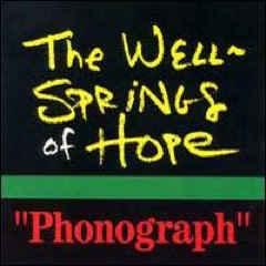 Wellsprings Of Hope (Pat Johnson) - Phonograph