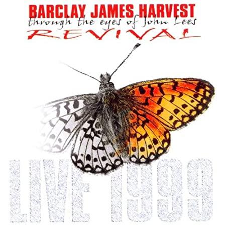 Barclay James Harvest (Live 1999) - Through The Eyes Of John Lees Revival