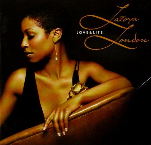 London, Latoya - Love & Life