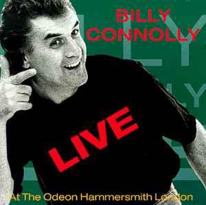 Connolly, Billy - Live At Odeon Hammersmith London