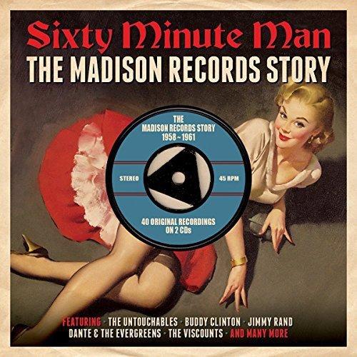 VA - Sixty Minute Man: The Madison Records Story 1958-1961