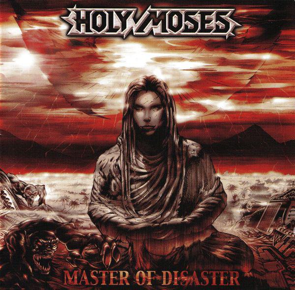 Holy Moses - Master Of Disaster + BONUSTRACKS + VIDEOS