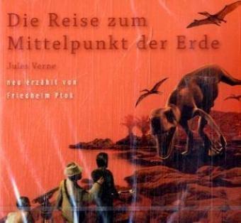 Die Reise zum Mittelpunkt der Erde - Friedhelm Ptok
