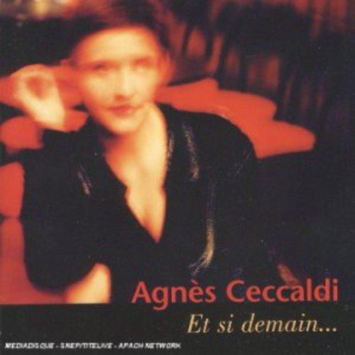 Ceccaldi, Agnes - Et si Demain...