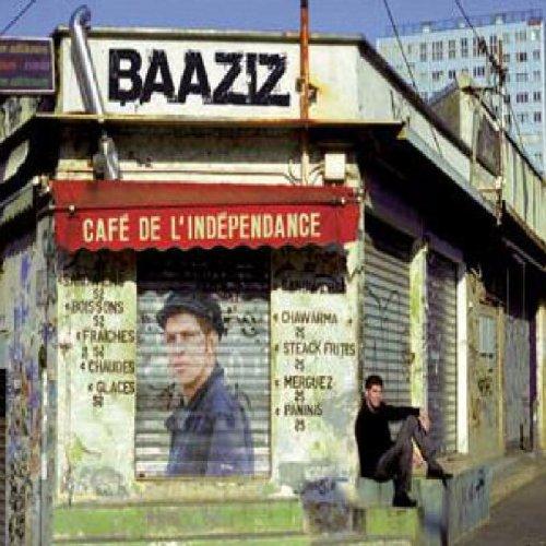 Baaziz - Cafe De L'Independance