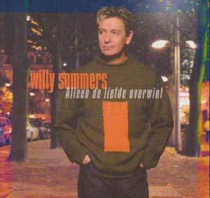 Sommers, Willy - Alleen de Liefde Overwint