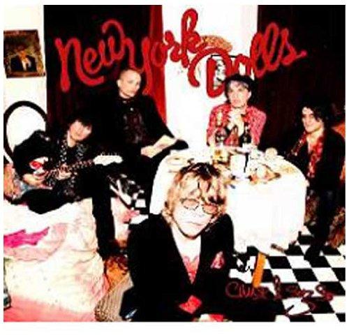 New York Dolls - Cause I Sez So ACTRESS
