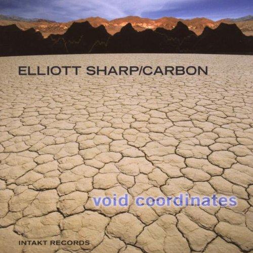 Sharp, Elliott / Carbon - Void Coordinates COBALT