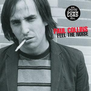 Paul Collins - Feel The Noise + Download