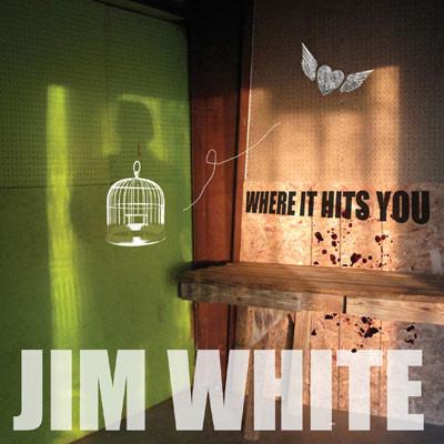 Jim White - Where It Hits You Gatefold + Download Code