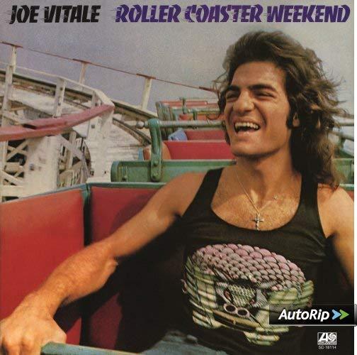 Vitale, Joe ( Joe Walsh ) - Roller Coaster Weekend
