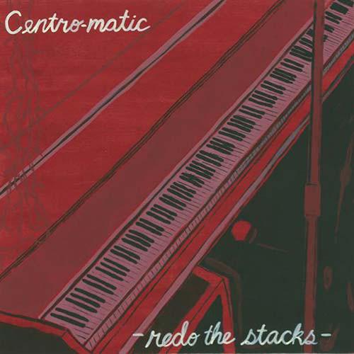 Centro-Matic - Redo The Stacks + Download