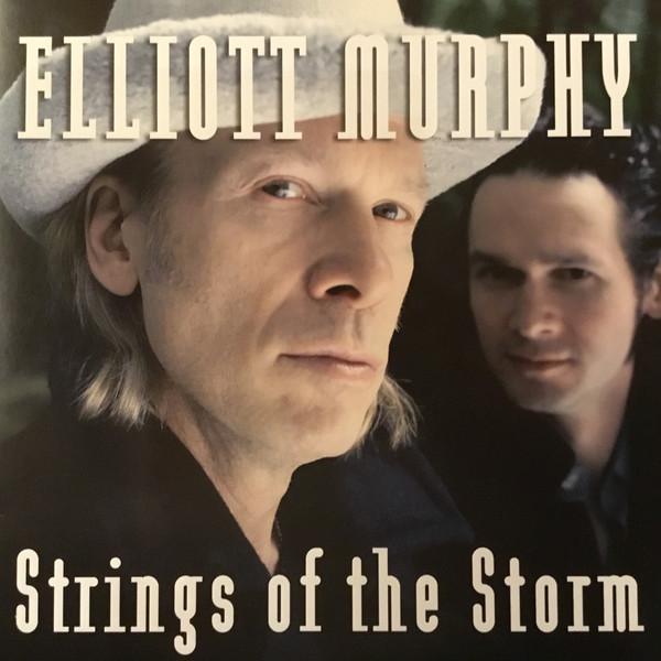 Murphy, Elliott - Strings Of The Storm 3 X LP With 1 Vinyl Only Bonus Track