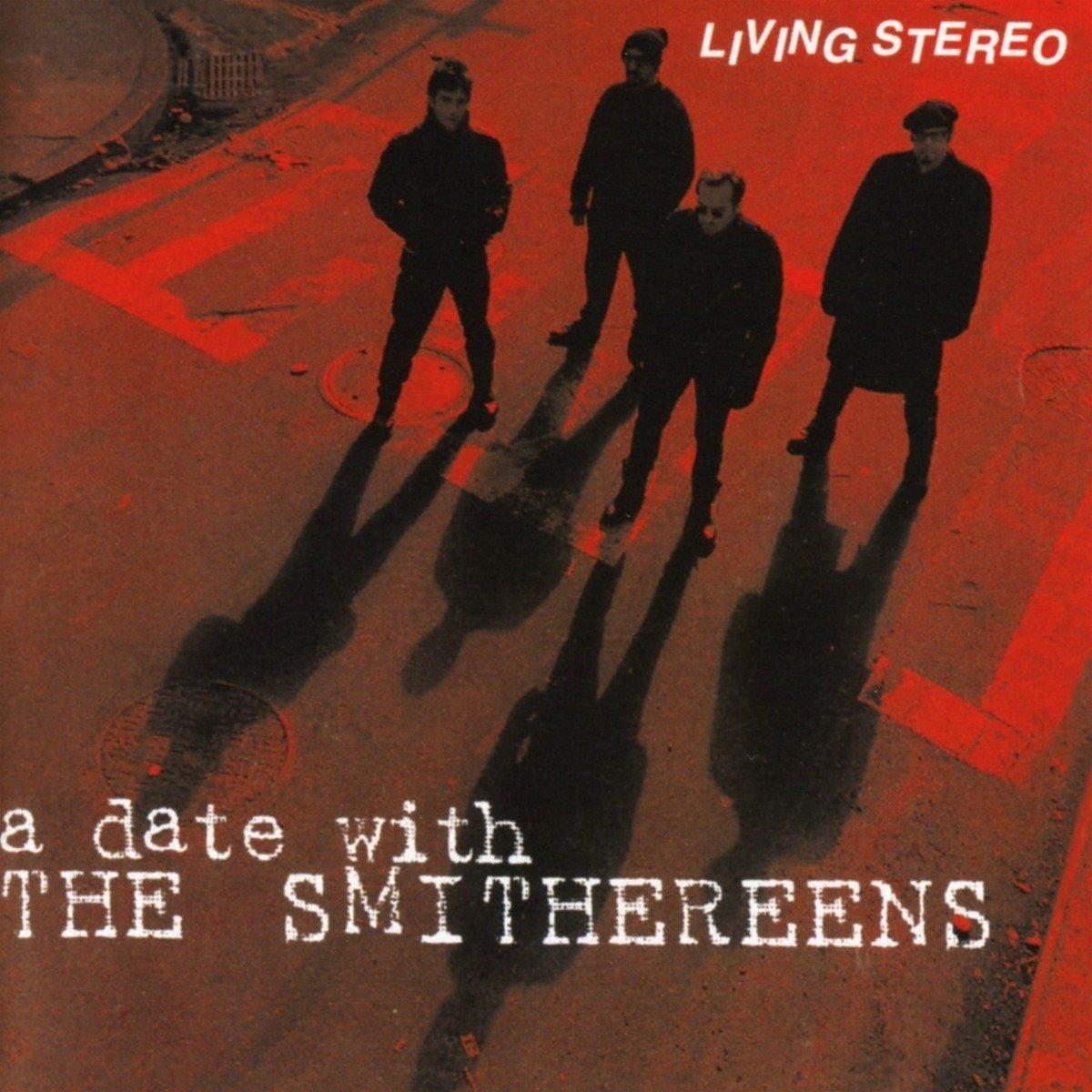 Smithereens, The - A Date With The Smithereens