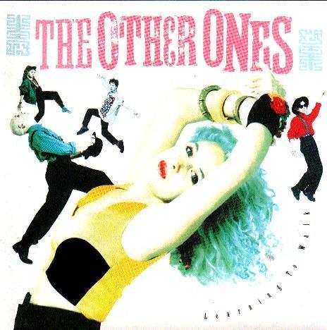 Other Ones, the - Learning to Walk