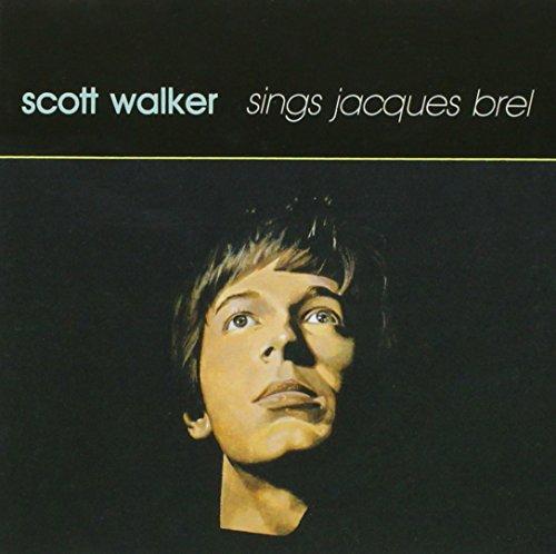 Walker, Scott - sings Jacques Brel