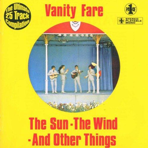 Vanity Fare - The Sun, The Wind and Other Things