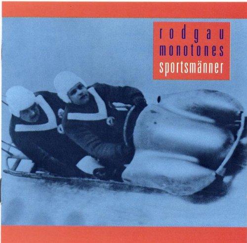 Rodgau Monotones - Sportsmänner (Original)