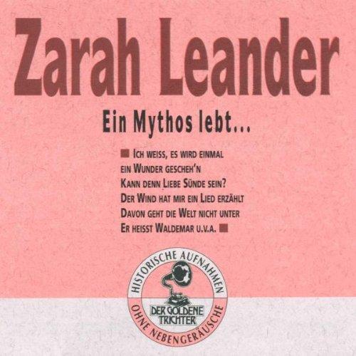 Leander, Zarah - Ein Mythos lebt...