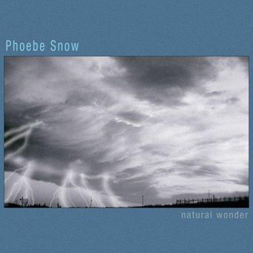 Snow, Phoebe - Natural Wonder SISTERS OF GLORY