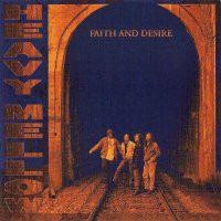 Faith And Desire - Faith And Desire