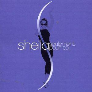 Sheila - Seulement pour toi