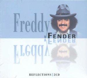 Fender, Freddie - Reflections