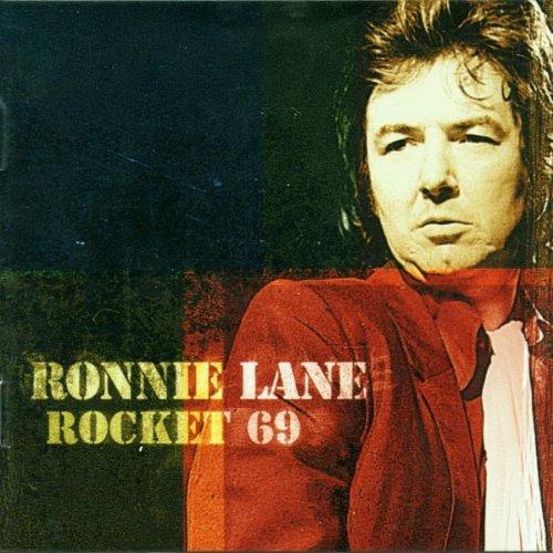 Lane, Ronnie - Rocket 69