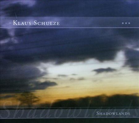 Schulze, Klaus - Shadowlands TANGERINE DREAM