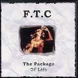 F.T.C - The Package Of Life