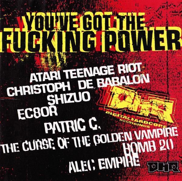 VA - You've Got The Fucking Power SHIZUO PATRIC CATANI BOMB 20