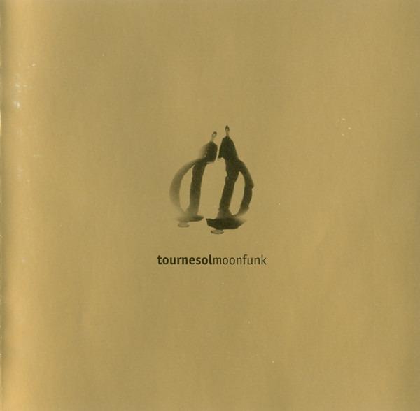Tournesol - Moonfunk