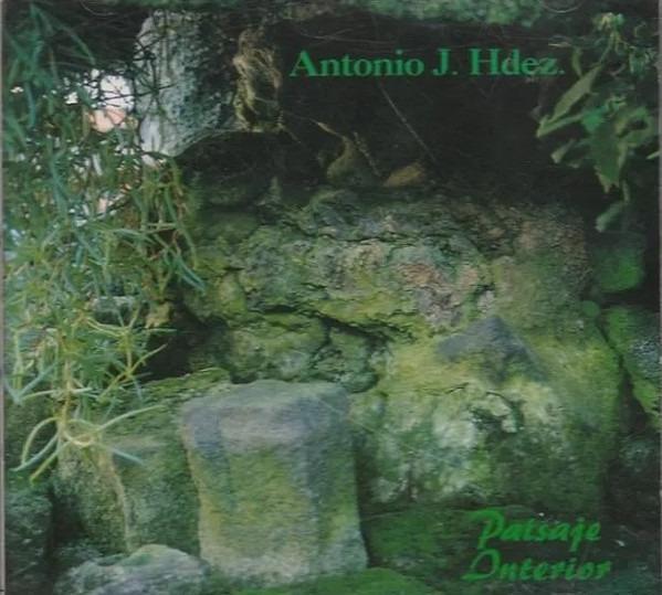 Hdez, Antonio J. - Paisaje Interior