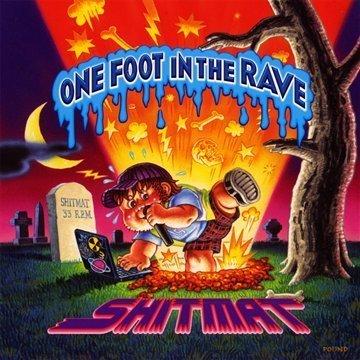 Shitmat PLANET MU - One Foot in the Rave