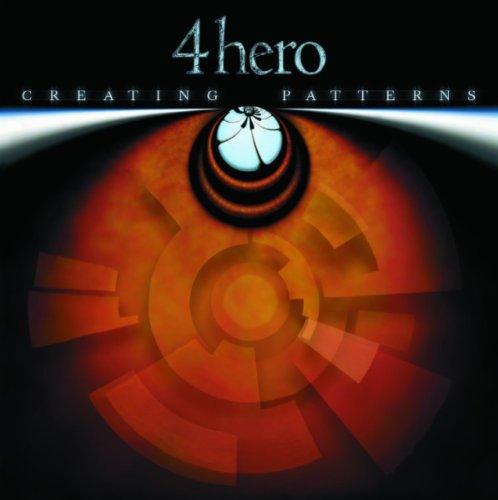 4hero - Creating Patterns +1 BONUSTRACK