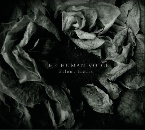 Human Voice, The - Silent Heart