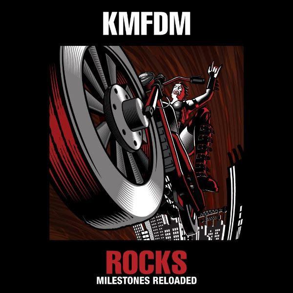 KMFDM - Rocks Milestones Reloaded MARCO TRENTACOSTE ANDY SELWAY