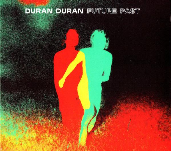 Duran Duran - Future Past TOVE LO