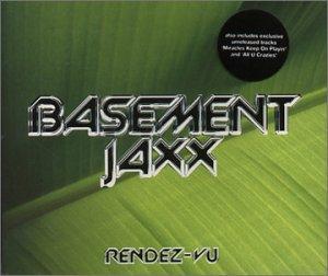 Basement Jaxx - Rendez-Vouz